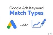 انواع کلمات کلیدی در گوگل ادز: [انتخاب درست برای افزایش بازدهی تبلیغات شما]